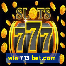 win 713 bet.com